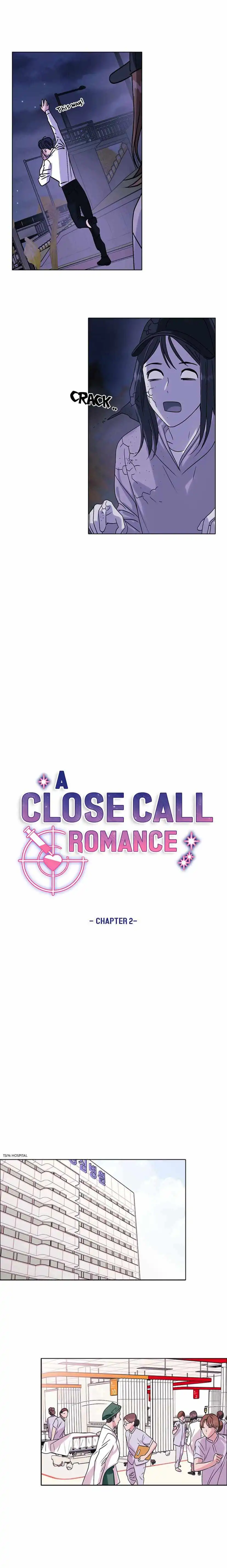 A Close Call Romance [ALL CHAPTERS] Chapter 2 2